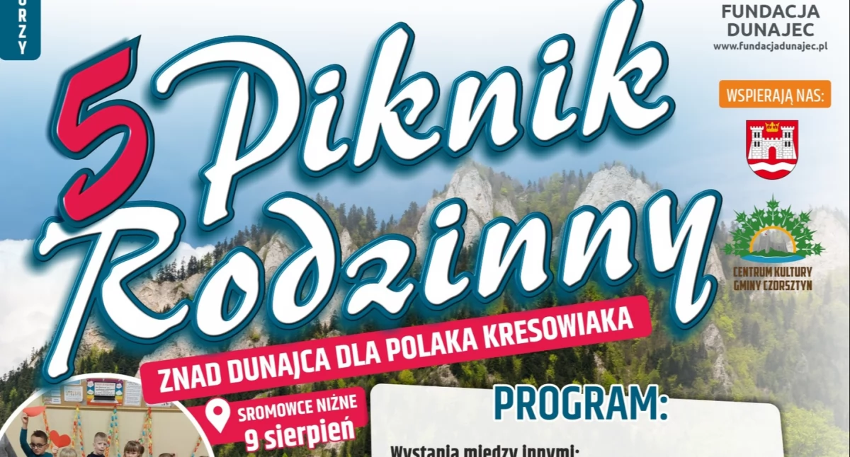 Rodzinny Piknik w Sromowcach Niżnych i 5-lecie Fundacji Dunajec – zaproszenie do wspólnego świętowania i pomagania
