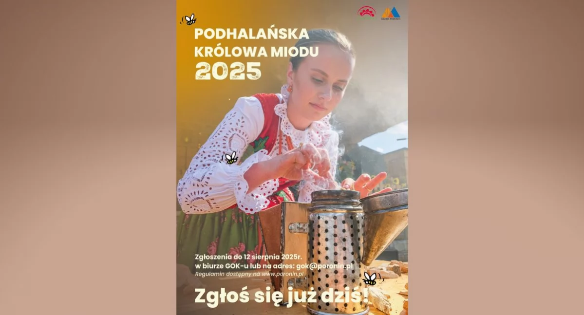 Trwają zapisy na Podhalańską Królową Miodu 2025