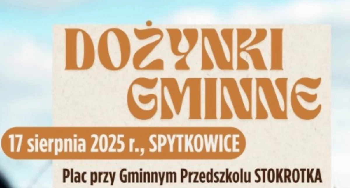 Dożynki gminne w Spytkowicach już w tę niedzielę