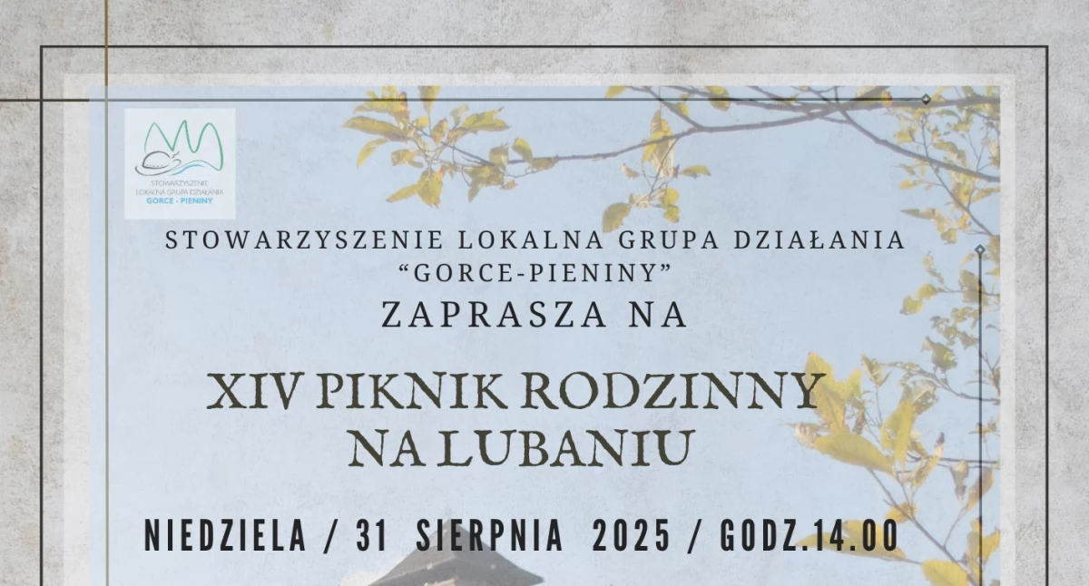 XIV Piknik Rodzinny na Lubaniu już 31 sierpnia 2025 roku
