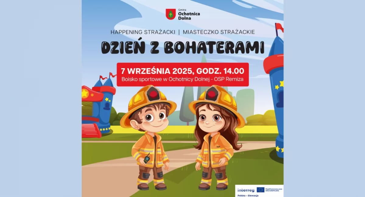 Dzień z bohaterami w Ochotnicy Dolnej – strażacki happening już 7 września