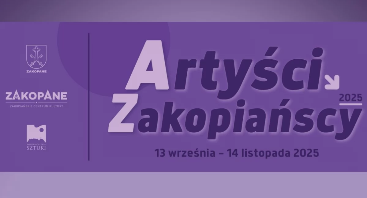 Artyści Zakopiańscy 2025 - jubileuszowa wystawa w Miejskiej Galerii Sztuki