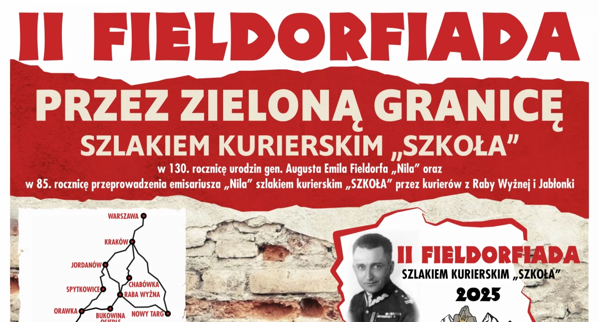Rajd Pamięci „Przez Zieloną Granicę” w 130. rocznicę urodzin gen. Fieldorfa „Nila”