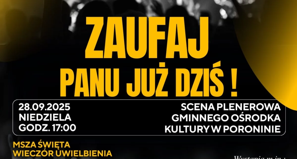 „Zaufaj Panu już dziś” – pierwszy Wieczór Uwielbienia w Poroninie