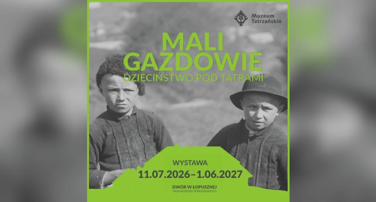 Jak wyglądało dzieciństwo pod Tatrami? Niezwykła wystawa przeniesie zwiedzających w przeszłość