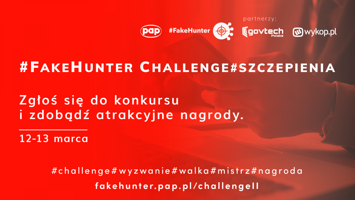 Konkurs #FakeHunter Challenge już za dwa dni