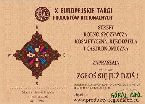 X Europejskie Targi Produktów Regionalnych. Zakopane - Rówień Krupowa 11-15 sierpnia 2019