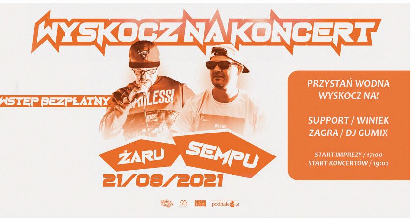 Wyskocz na koncert Żaru i Sempu