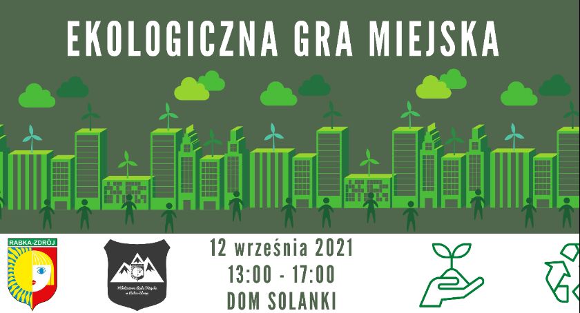 Weź udział w Ekologicznej Grze Miejskiej w Rabce-Zdroju