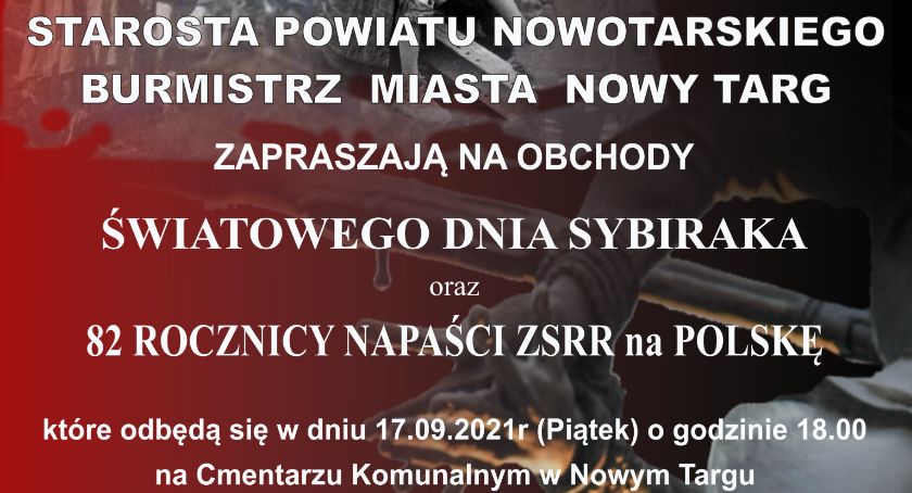 Zaproszenie na nowotarskie obchody Światowego Dnia Sybiraka oraz 82 rocznicy na napaści ZSRR na Polskę