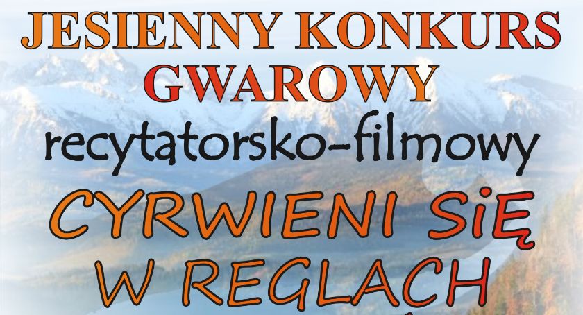 Jesienny konkurs gwarowy recytatorsko-filmowy - 