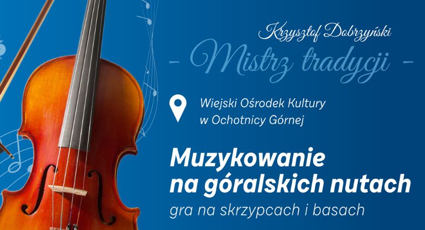 Muzykowanie na góralskich nutach