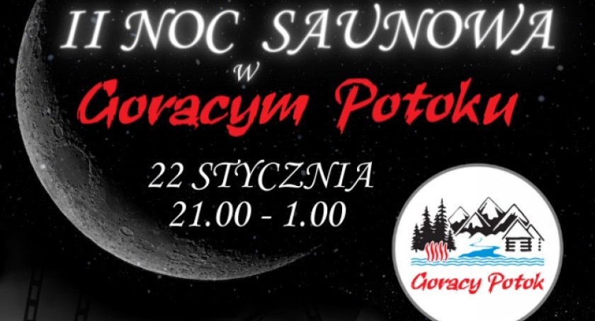 II Noc Saunowania w Gorącym Potoku