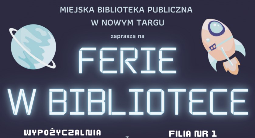 Ferie w Bibliotece w Nowym Targu
