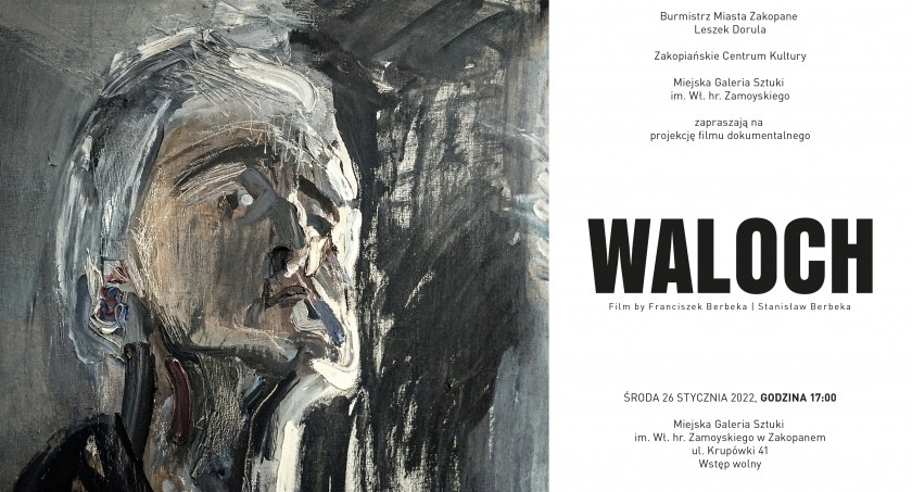 Projekcja filmu dokumentalnego „WALOCH” w ramach wystawy Arkadiusza Walocha „Spotkania z Janem Pawłem II” – malarstwo, rysunek