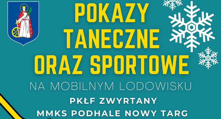 Pokazy taneczne i sportowe na mobilnym lodowisku w Nowym Targu