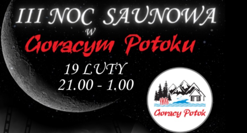 III Noc Saunowa w Gorącym Potoku
