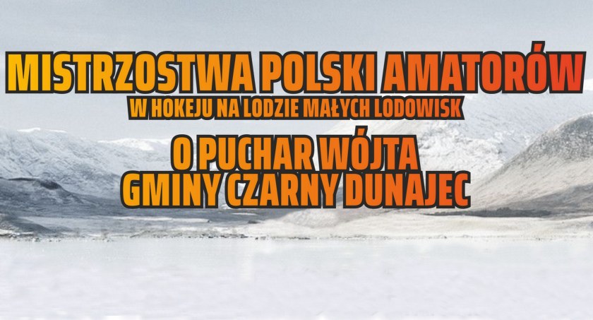 Mistrzostwa Polski w Hokeju na Lodzie - Czarny Dunajec