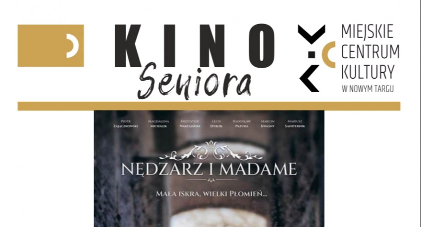 „Nędzarz i madame” w Kinie MCK Nowy Targ