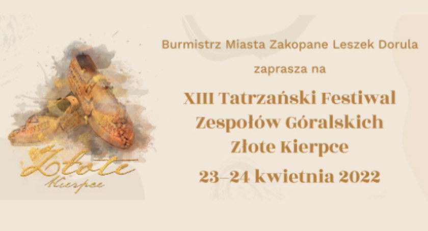 XIII Tatrzański Festiwal Zespołów Góralskich Złote Kierpce