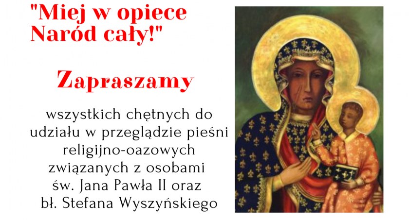 Przegląd religijno - oazowy - Miej w opiece Naród cały!
