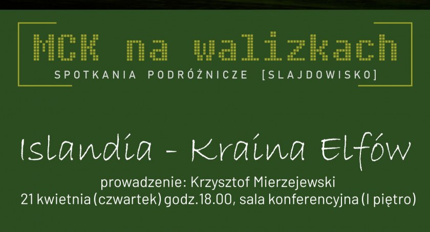 Islandia w MCK Nowy Targ