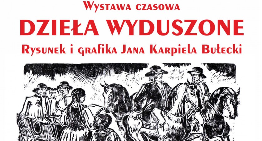 Wernisaż wystawy grafiki i rysunków Jana Karpiela Bułecki w Muzeum Drukarstwa w Nowym Targu