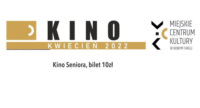 Pozytywne filmy w Kinie Seniora i Kinie DKF po 10zł