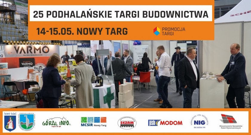 Jubileusz Targów Budownictwa w Nowym Targu 14-15.05.2022r., to już 25 lat