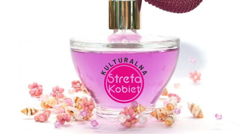 Kulturalna Strefa Kobiet – własne perfumy