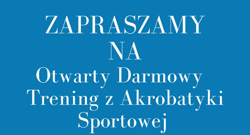 Dzień otwarty z Podhalańską Sekcją Akrobatyczną! 
