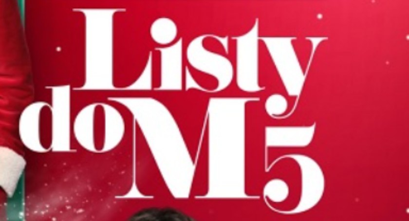 Premiera „Listy do M. 5” w MCK Nowy Targ