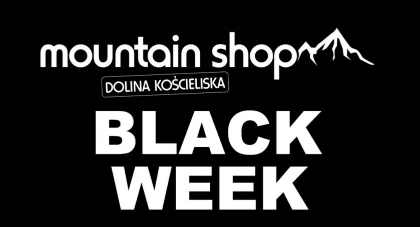 BLACK WEEK w Mountain Shop Dolina Kościeliska !!! 