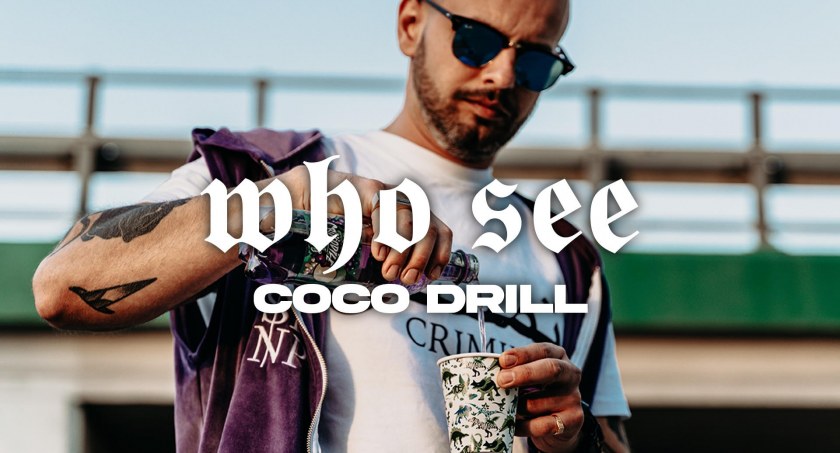 WHO SEE ruszył z kolejnym singlem „COCO DRILL”. 