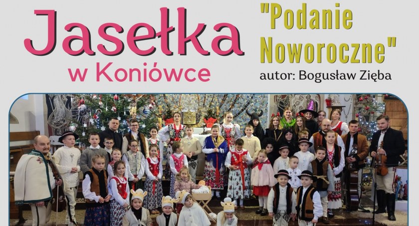 Charytatywne Jasełka w Koniówce - Podanie Noworoczne