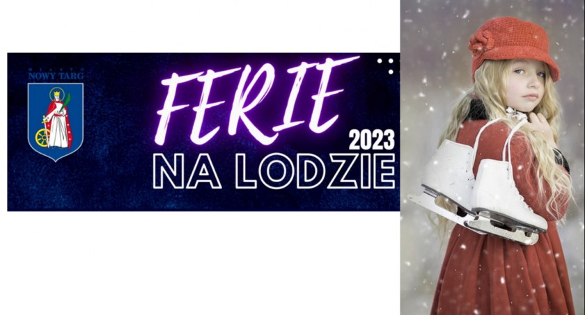 Ferie na lodzie 2023 - ślizgawka na nowotarskim Rynku