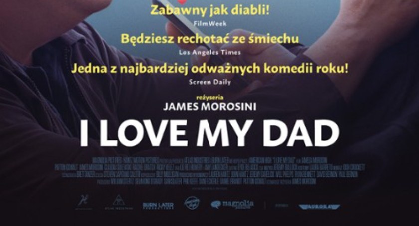 „I love my Dad” w Kinie MCK Nowy Targ