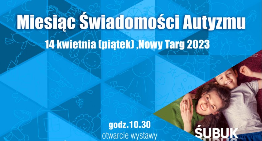 Miesiąc Świadomości Autyzmu - wernisaż wystawy i bezpłatny pokaz filmu