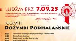 XXXVIII Dożynki Podhalańskie w Ludźmierzu