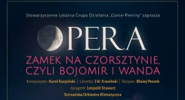 Opera wraca do Czorsztyna. Wyjątkowy spektakl znów z&hellip;