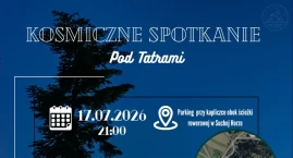  Zajrzyj w kosmos spod Tatr. Wyjątkowe nocne obserwa&hellip;