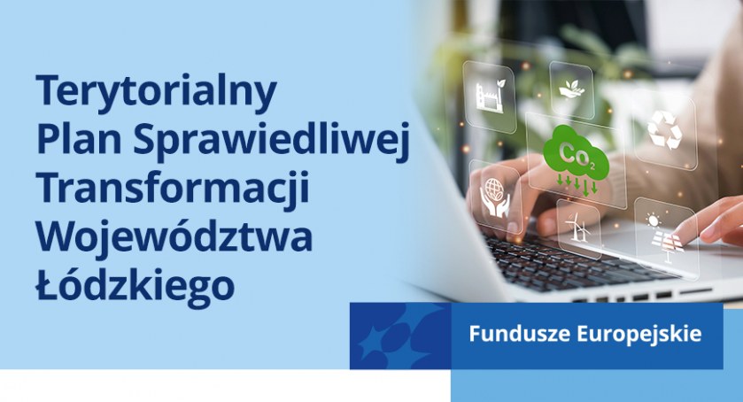 Terytorialny Plan Sprawiedliwej Transformacji Województwa Łódzkiego