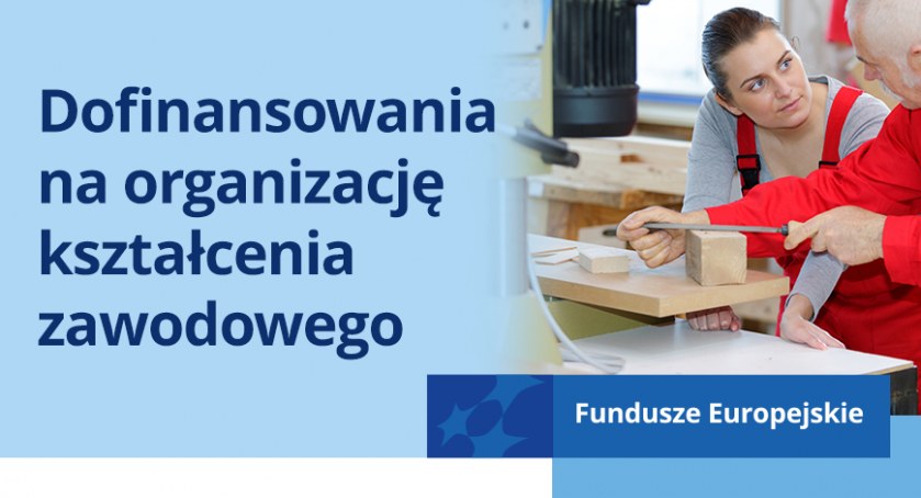 Dofinansowania na organizację kształcenia zawodowego