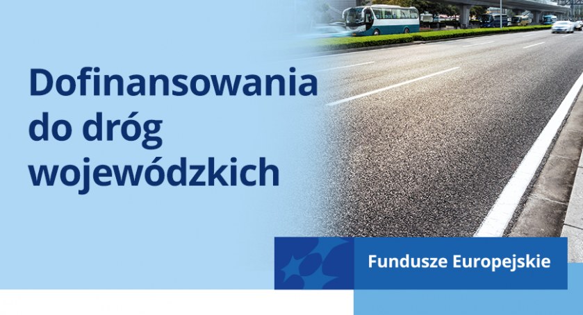 Dofinansowania do dróg wojewódzkich