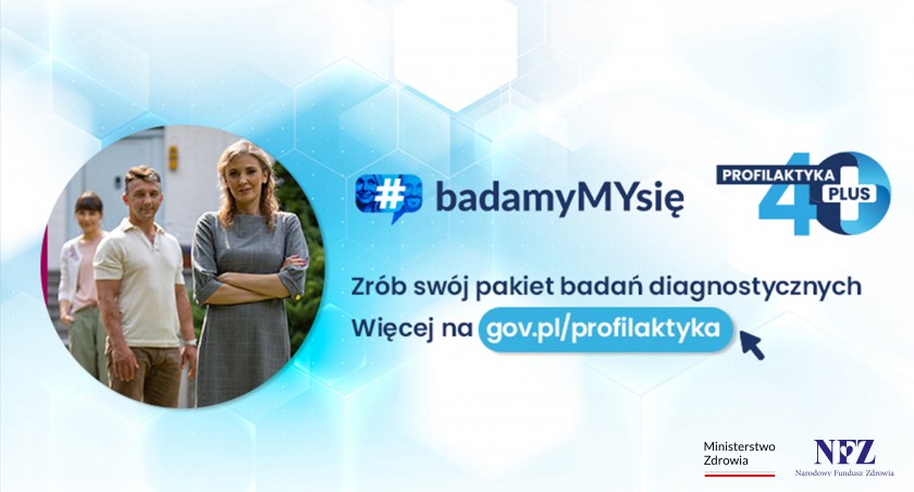 Program Profilaktyka 40 Plus został przedłużony. To okazja, by sprawdzić swój stan zdrowia