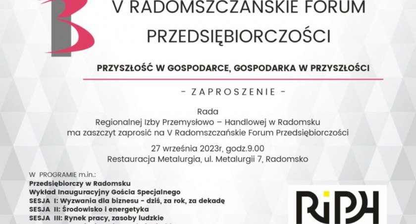 Już w najbliższą środę, 27 września odbędzie się 5. Radomszczańskie Forum Przedsiębiorczości. Start o godzinie 9