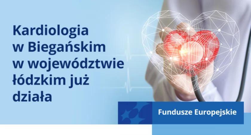 Kardiologia w Biegańskim w województwie łódzkim już działa