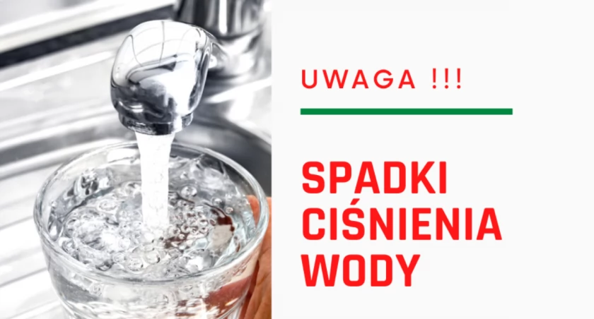 Uwaga mieszkańcy Krańcowej. PGK informuje o spadkach ciśnienia wody
