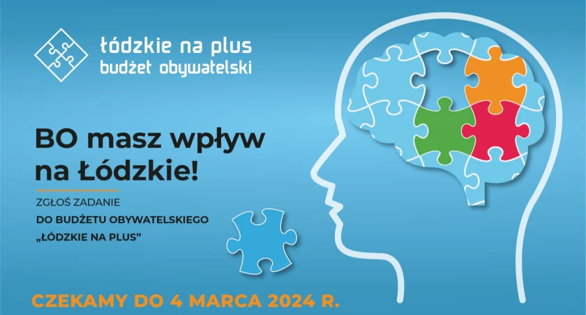 Jeszcze kilka dni na złożenie wniosków w Budżecie Obywatelskim Województwa Łódzkiego