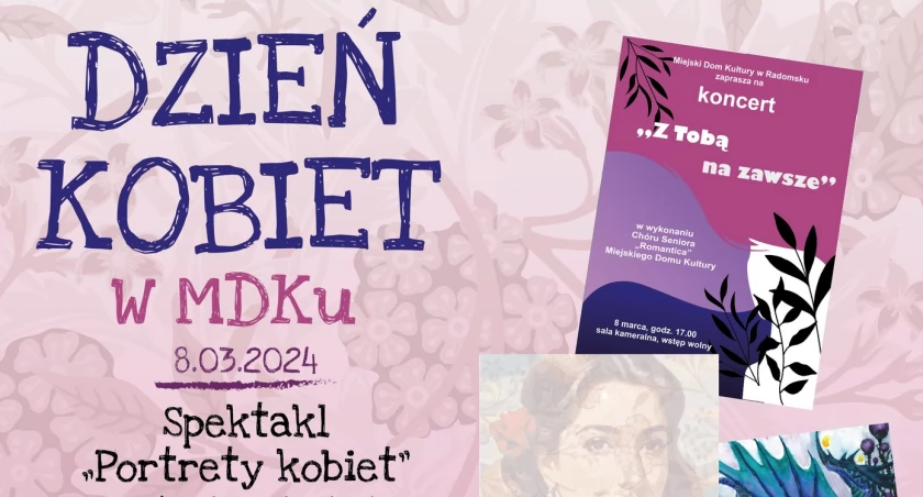Dzień Kobiet w Radomsku. Będzie teatralnie i muzycznie